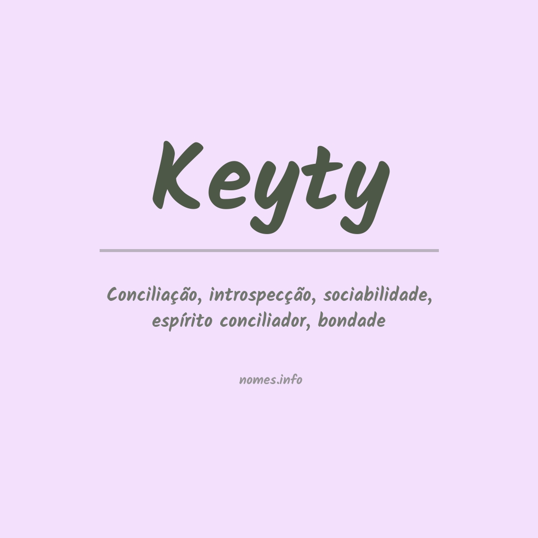 Significado do nome Keyty