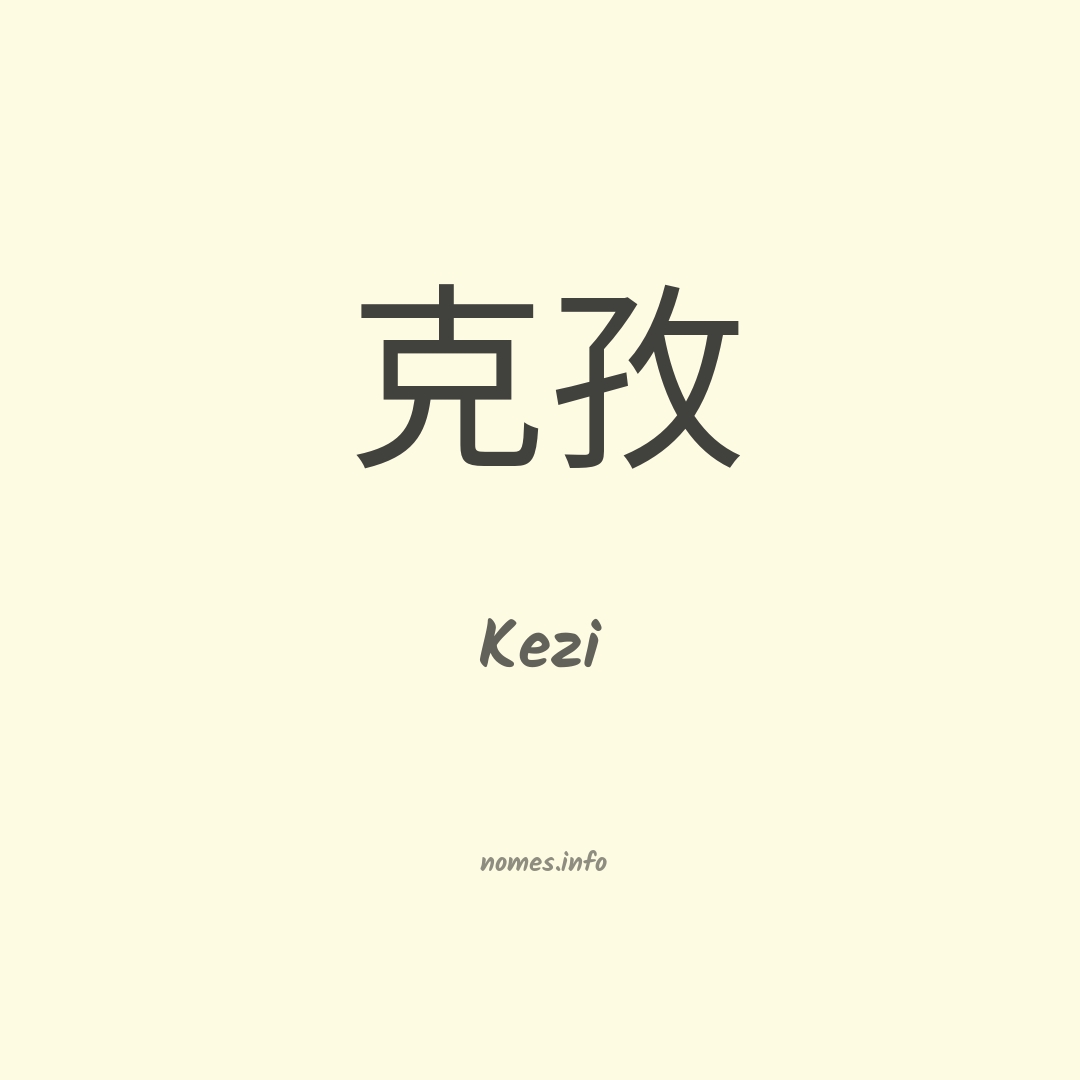 Kezi em chinês