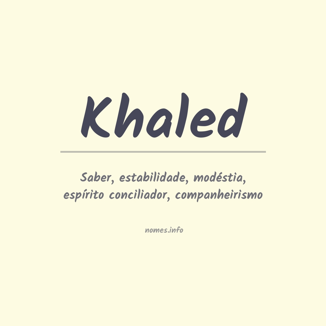 Significado do nome Khaled