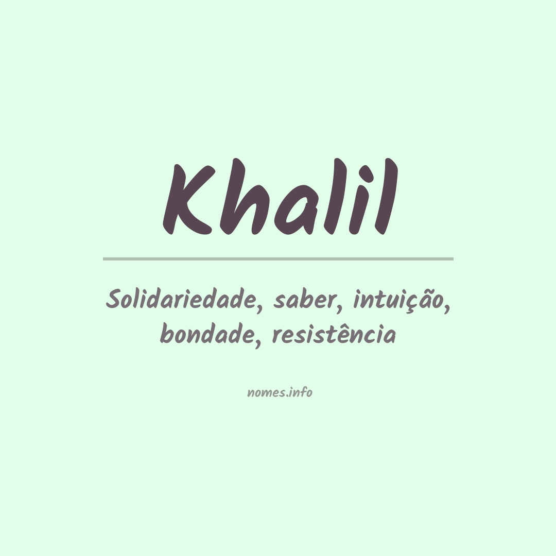 Significado do nome Khalil
