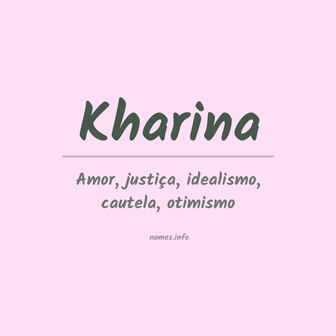 Significado do nome Kharina