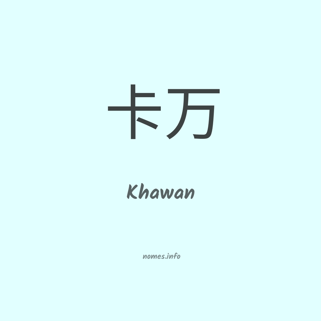 Khawan em chinês