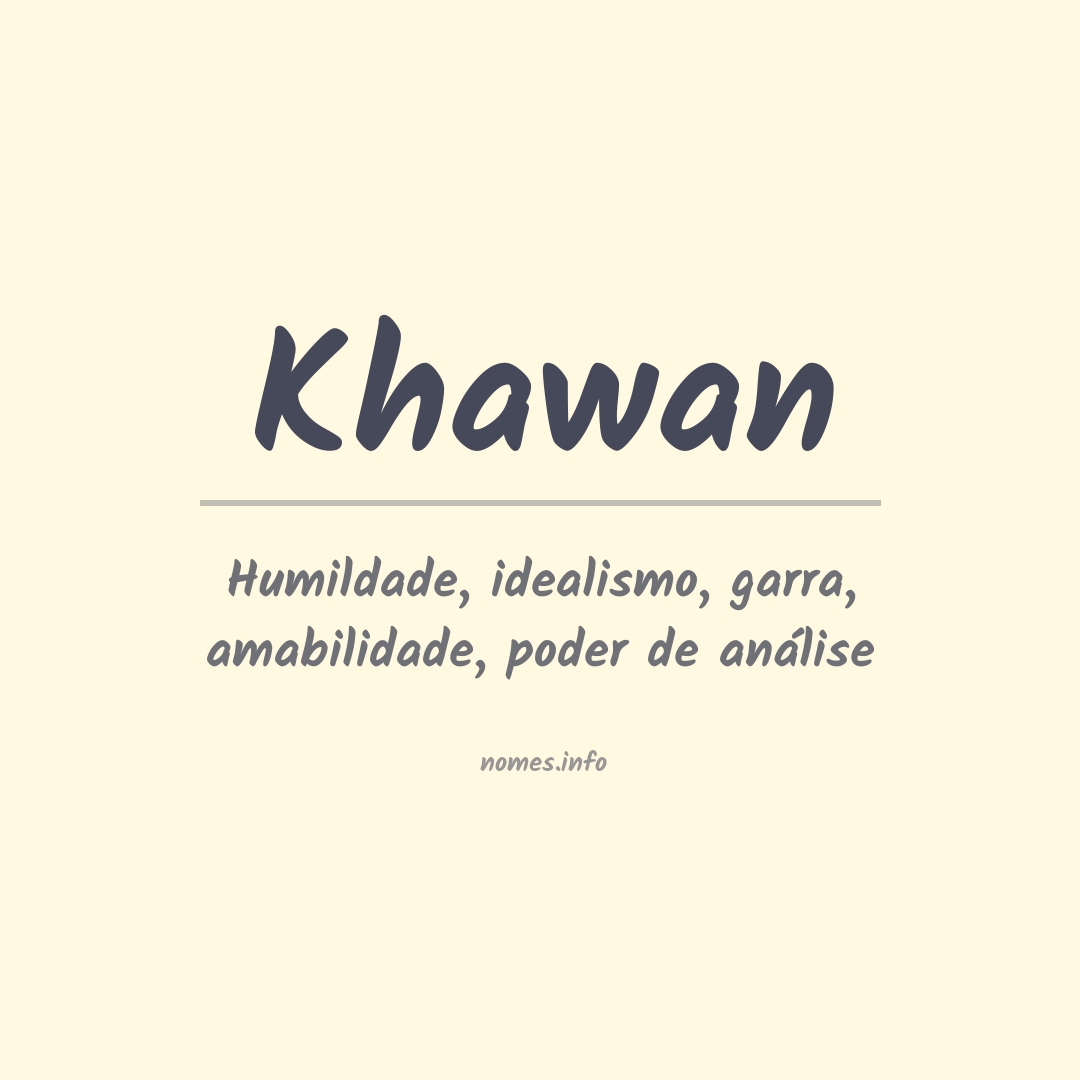 Significado do nome Khawan