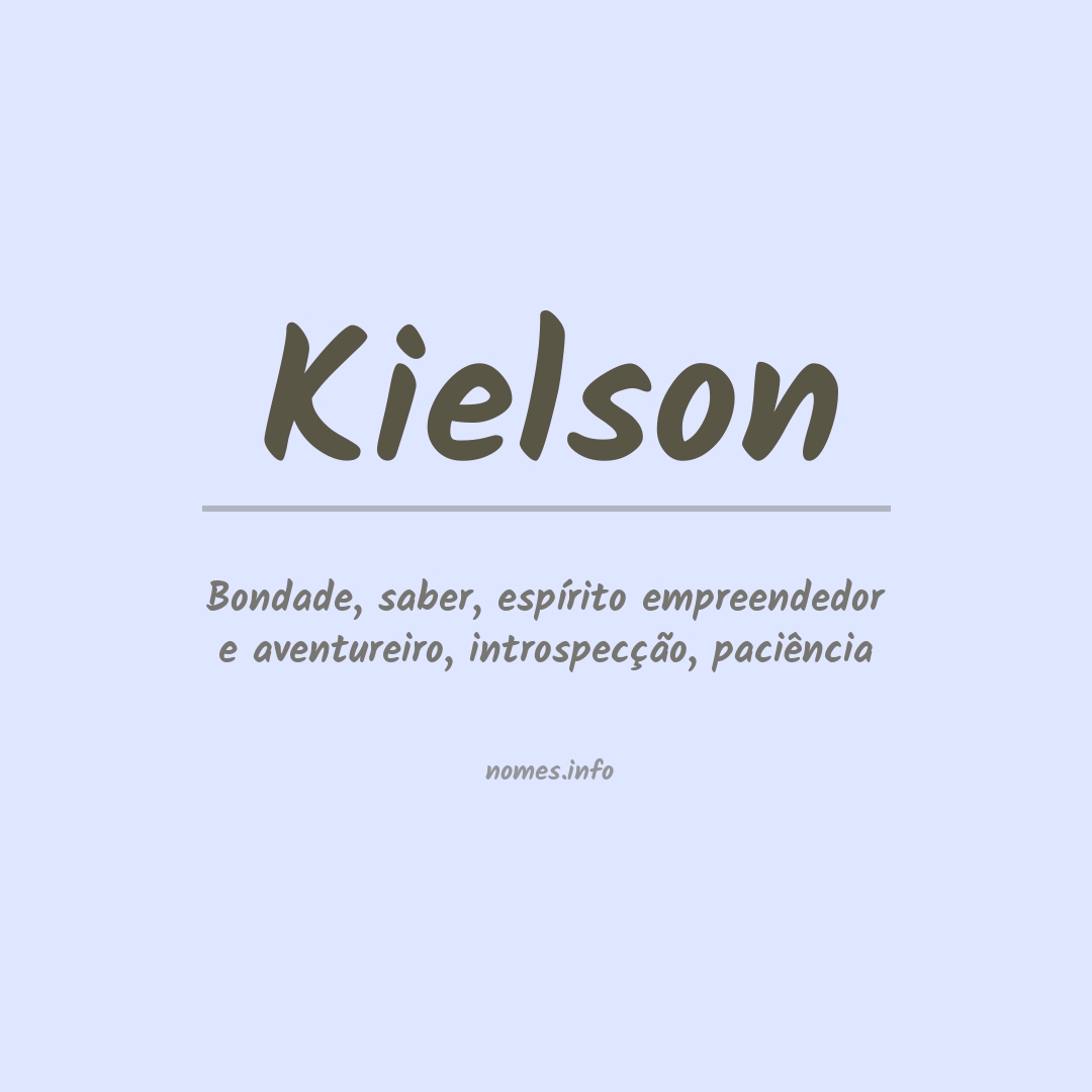 Significado do nome Kielson