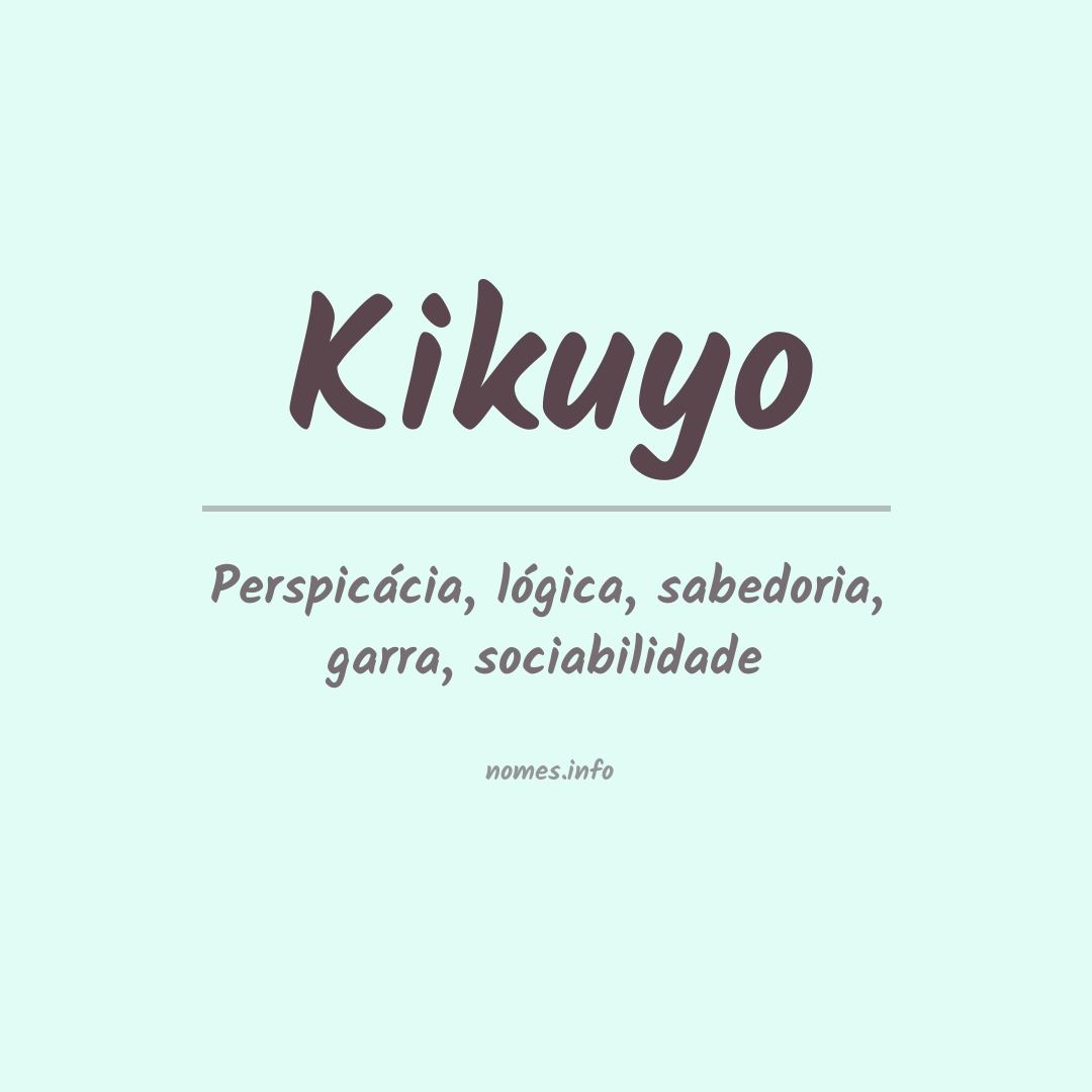 Significado do nome Kikuyo