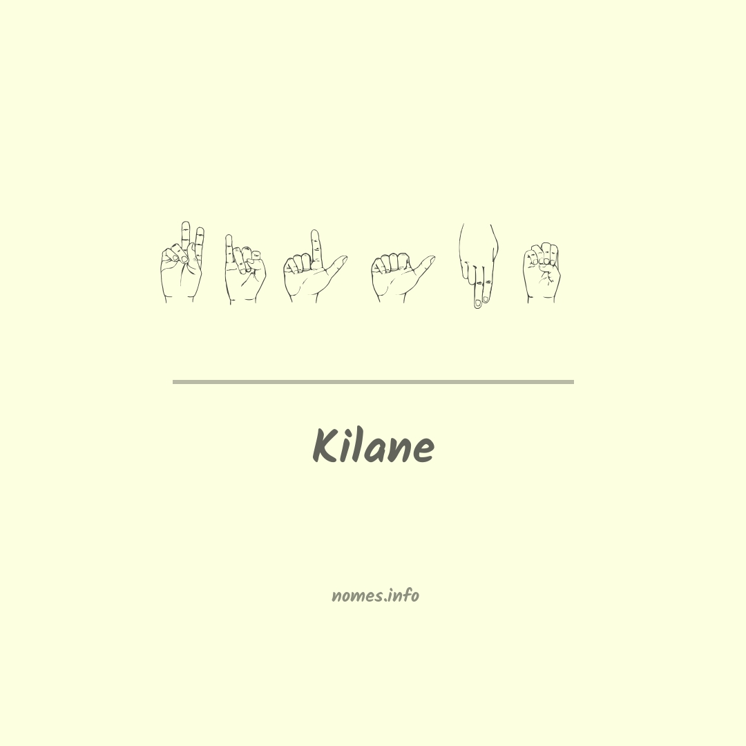 Kilane em Libras