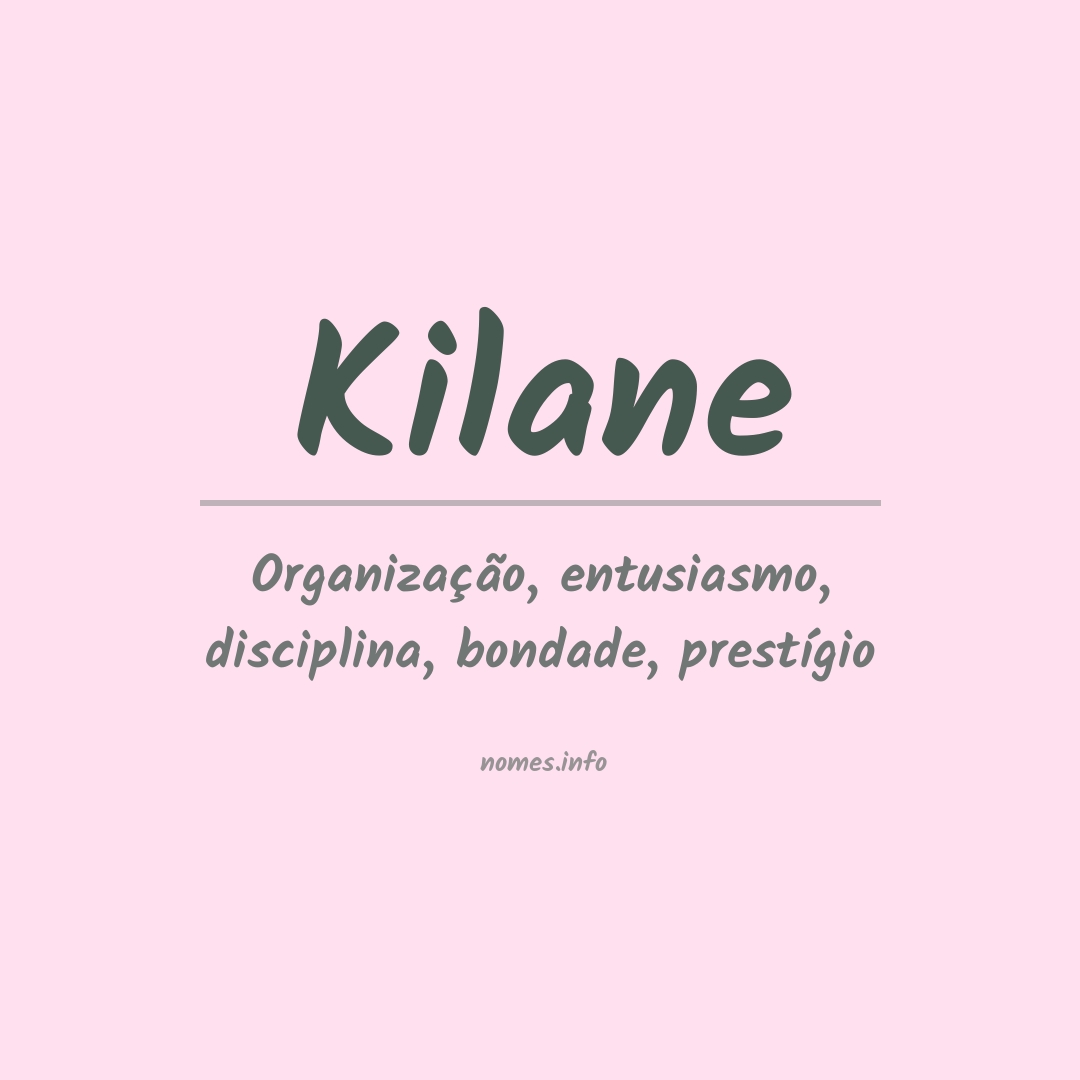 Significado do nome Kilane