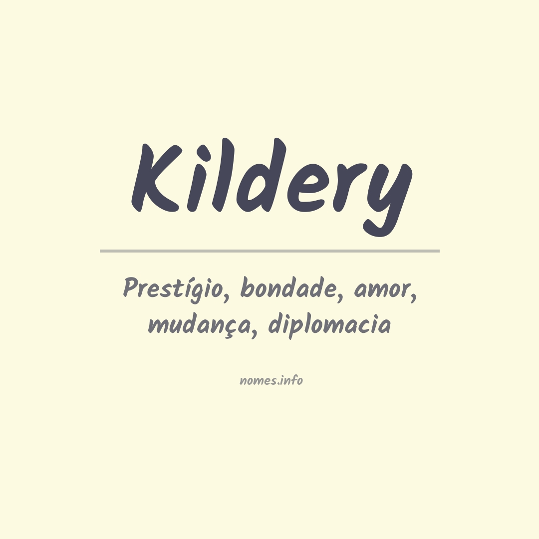 Significado do nome Kildery