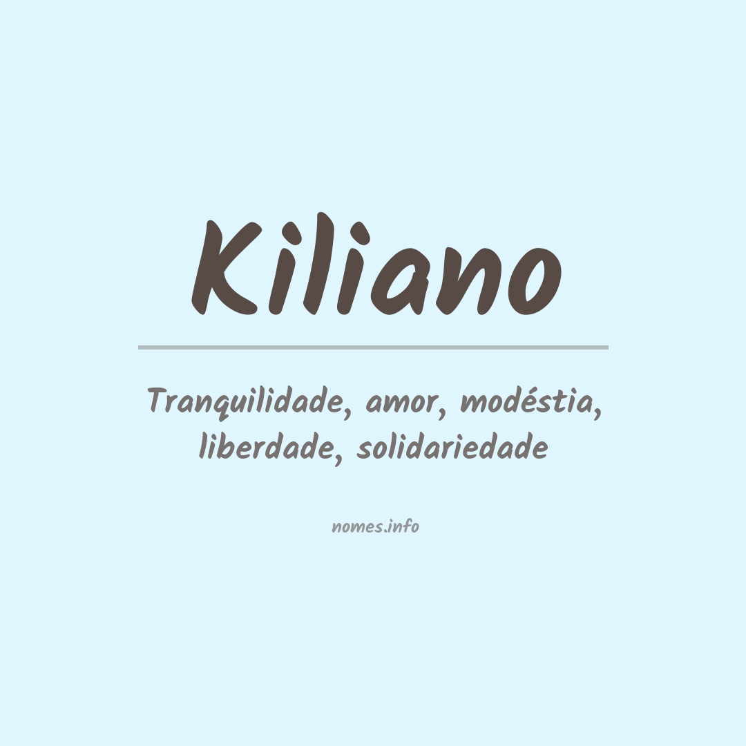 Significado do nome Kiliano