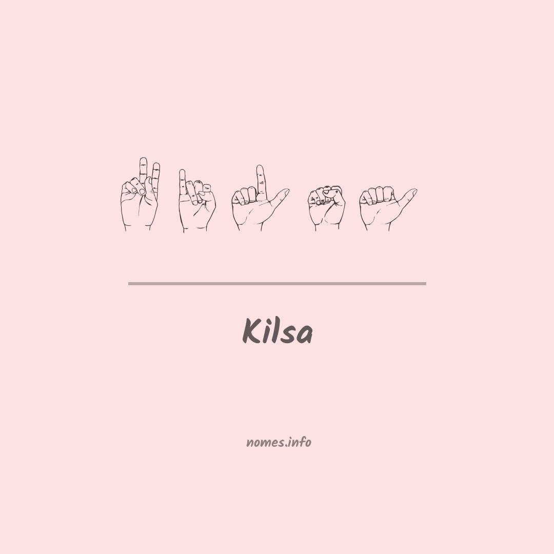 Kilsa em Libras
