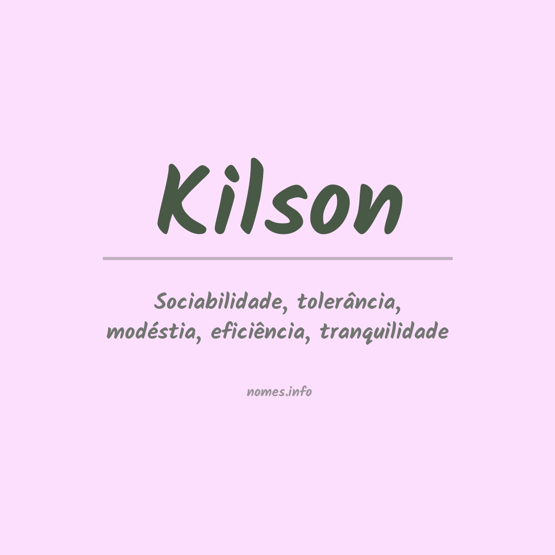 Significado do nome Kilson