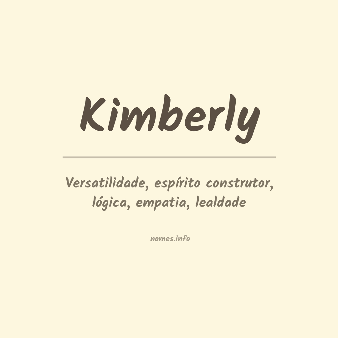 Significado do nome Kimberly Significado do nome Kimberly
