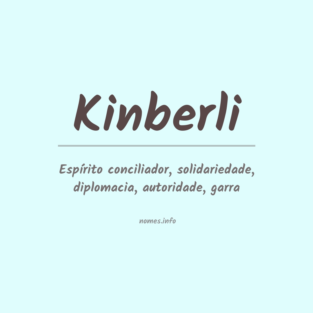 Significado do nome Kinberli
