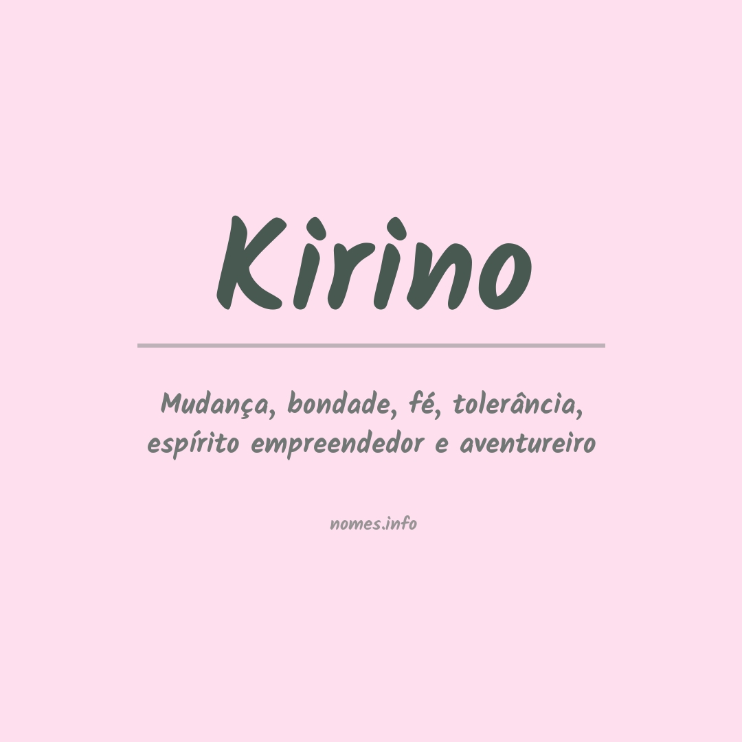 Significado do nome Kirino