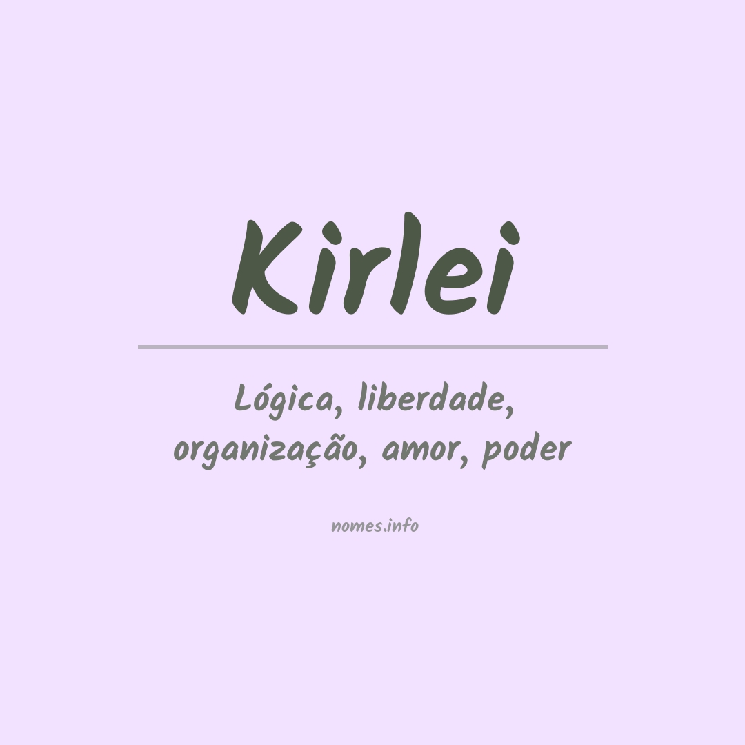 Significado do nome Kirlei