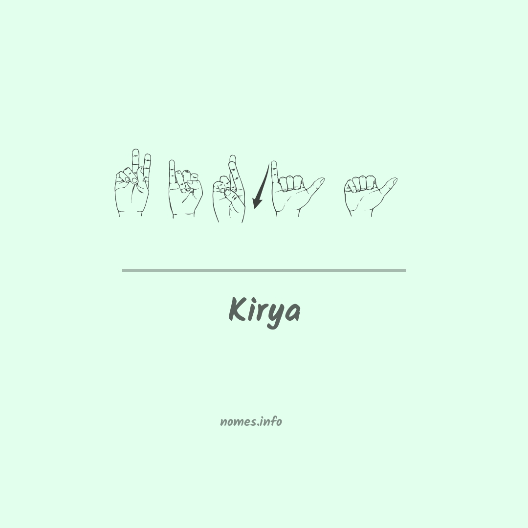 Kirya em Libras
