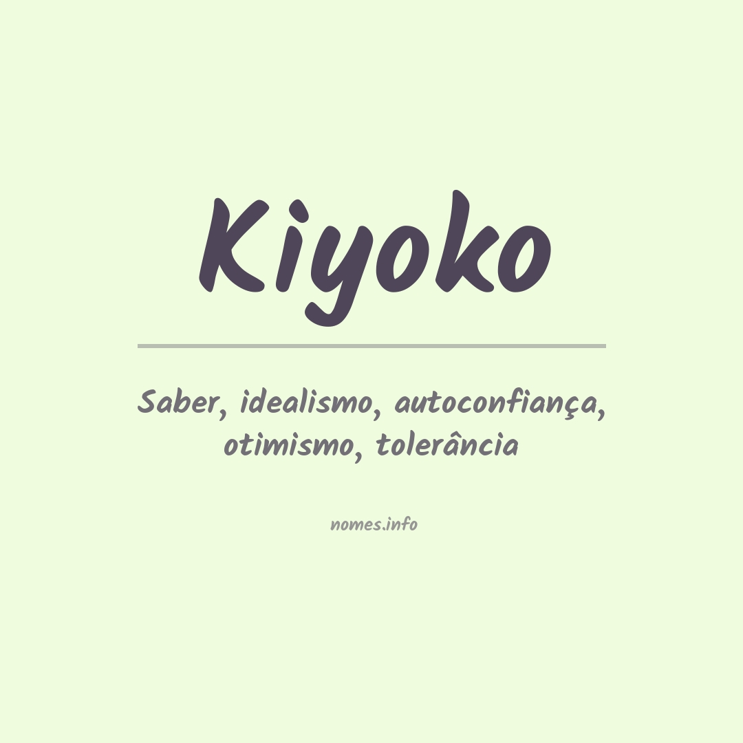Significado do nome Kiyoko