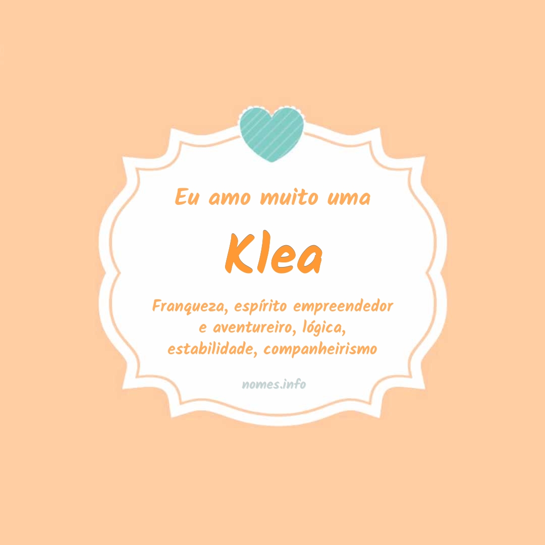 Eu amo muito Klea