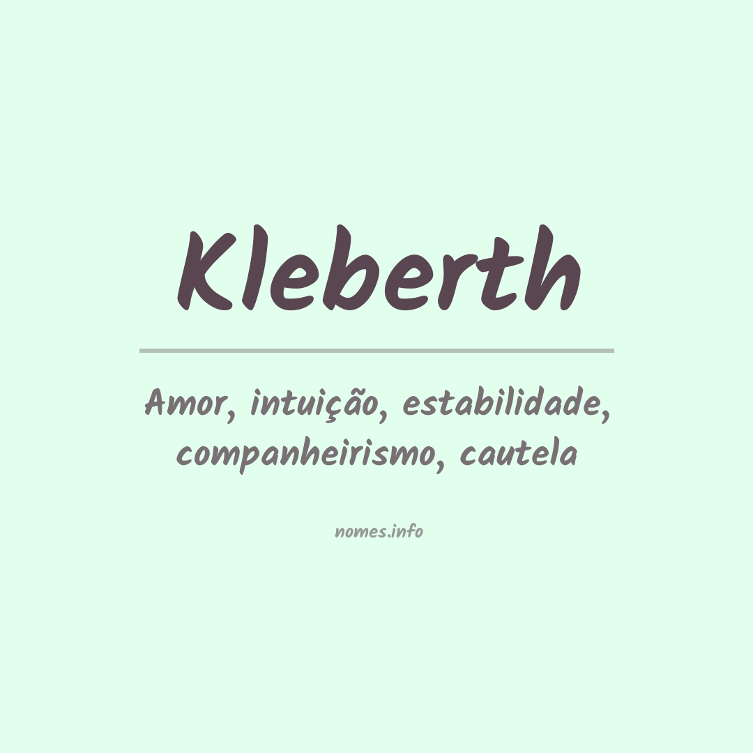 Significado do nome Kleberth