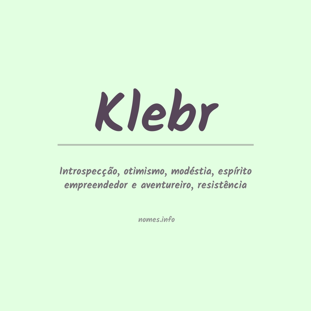 Significado do nome Klebr