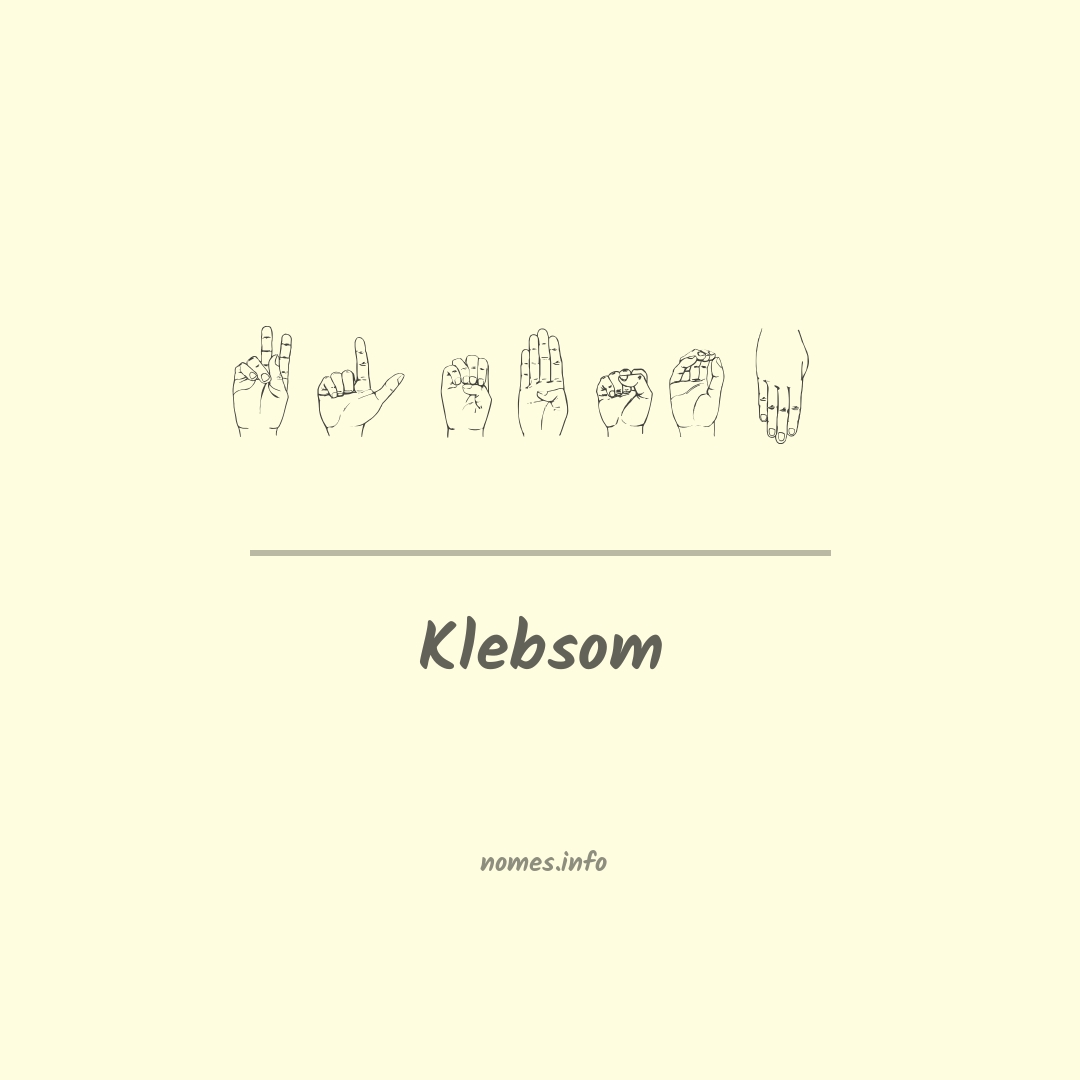Klebsom em Libras