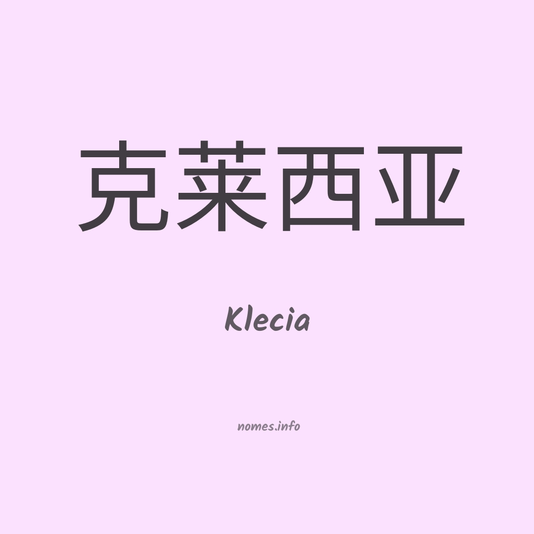 Klecia em chinês