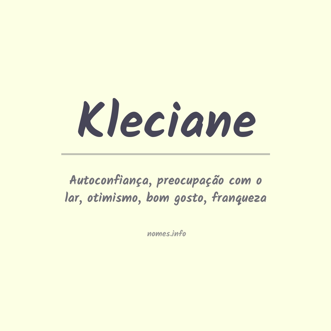 Significado do nome Kleciane