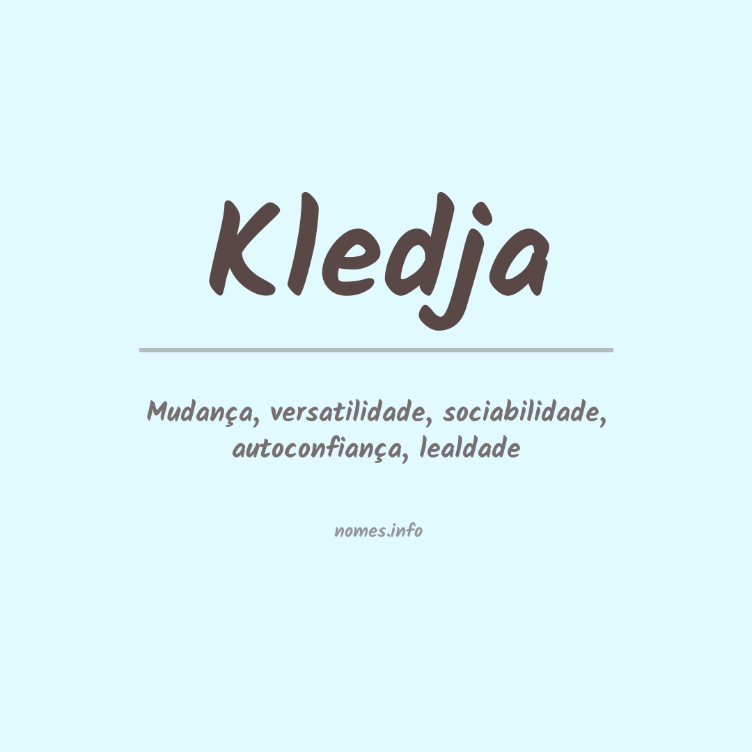 Significado do nome Kledja