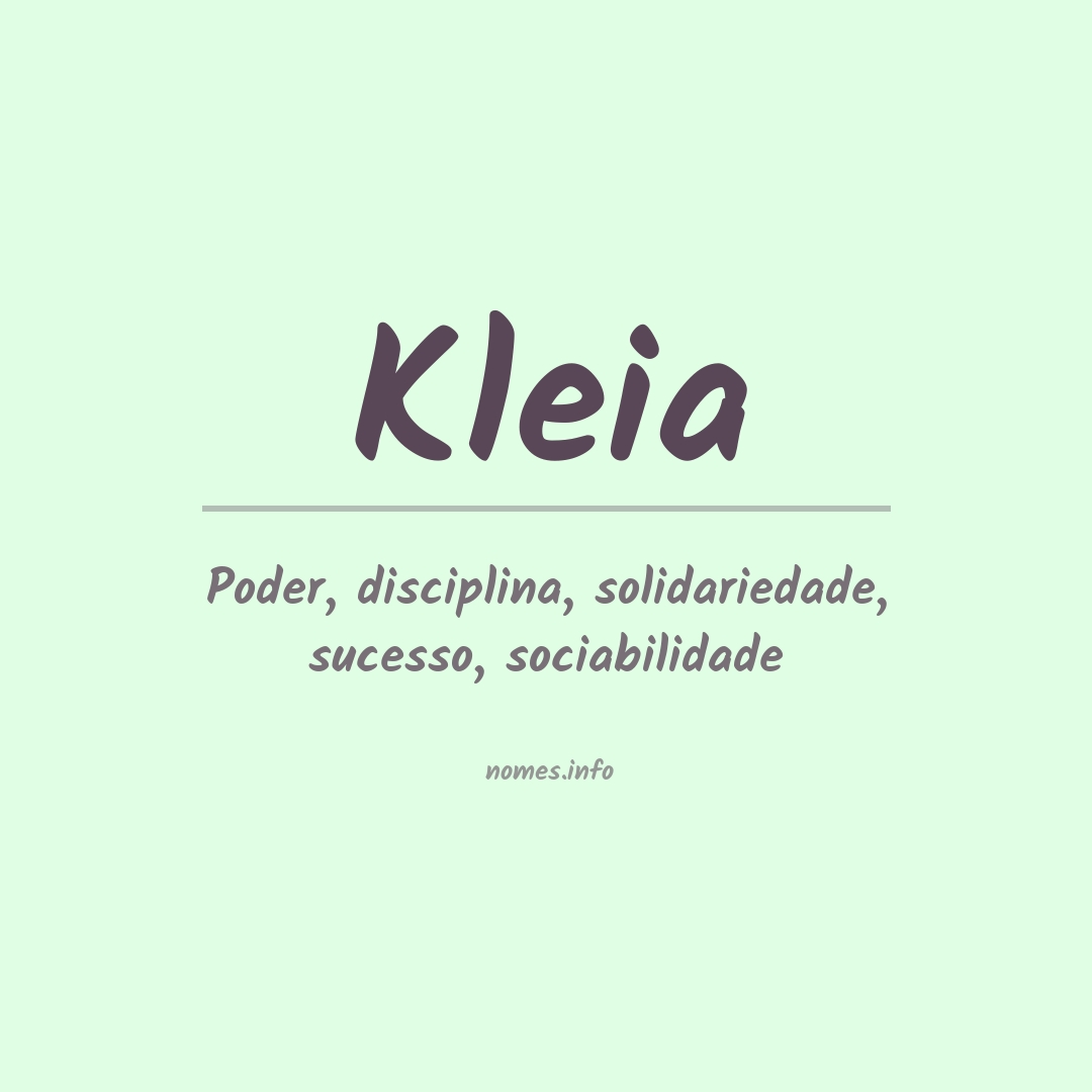 Significado do nome Kleia