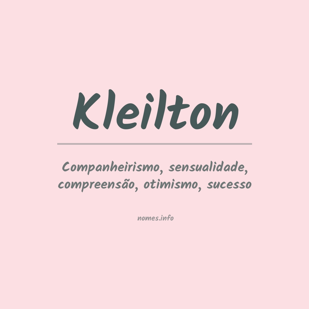 Significado do nome Kleilton