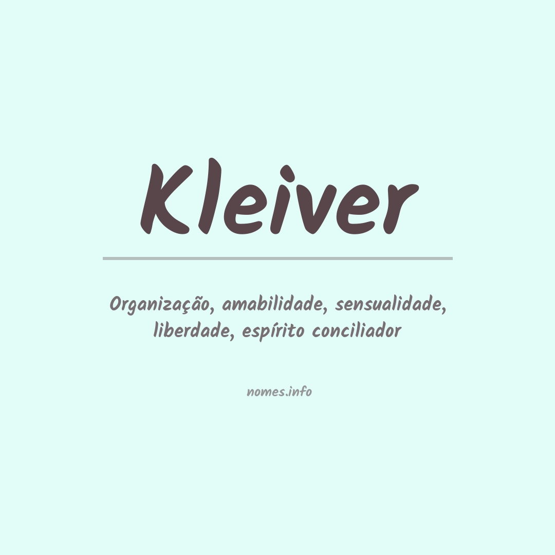 Significado do nome Kleiver