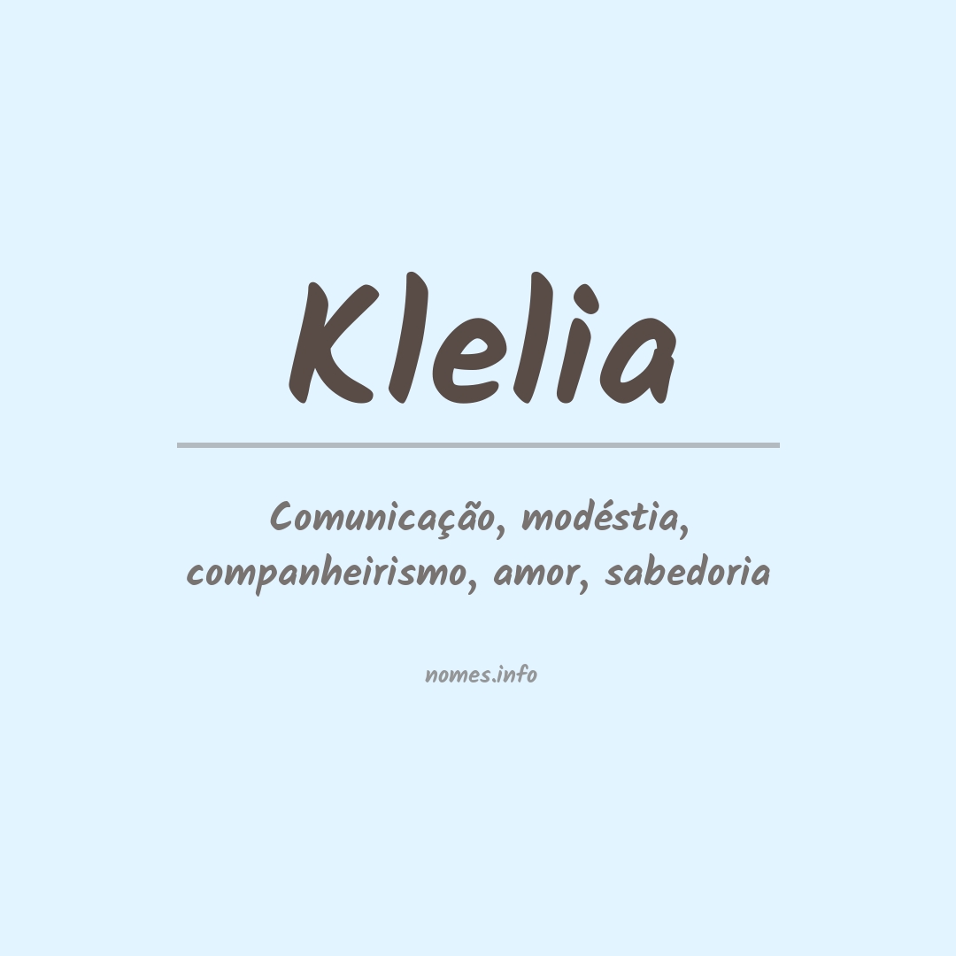 Significado do nome Klelia