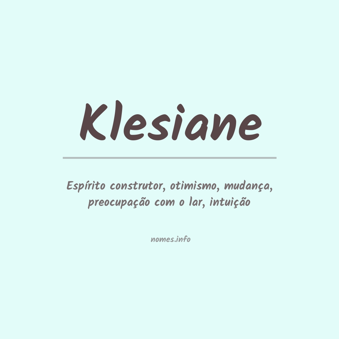 Significado do nome Klesiane