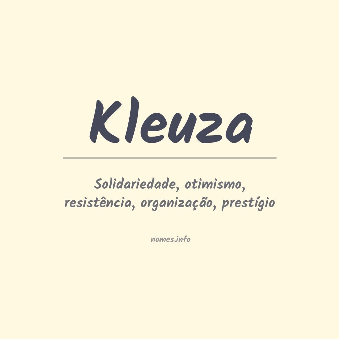Significado do nome Kleuza
