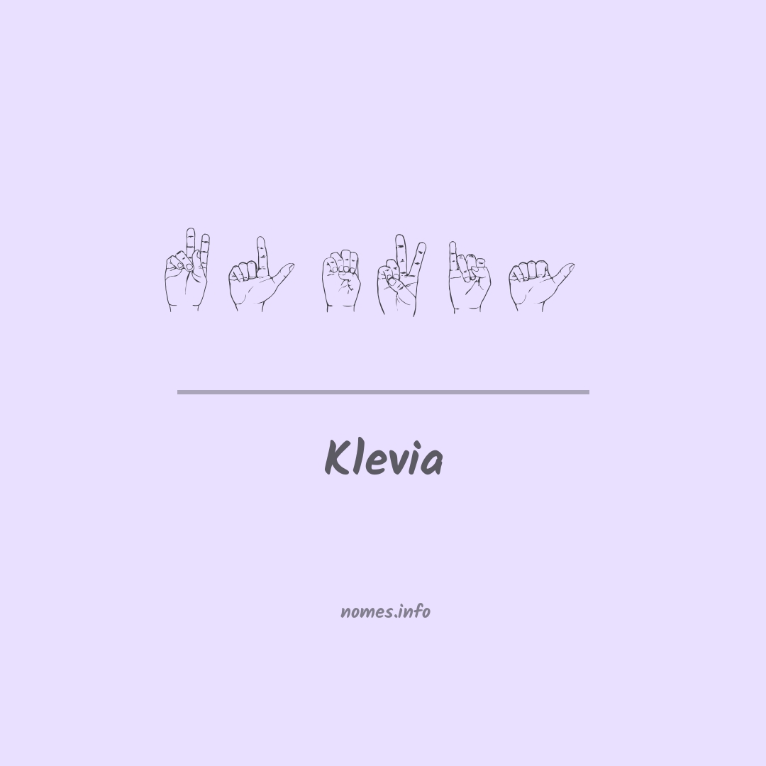 Klevia em Libras