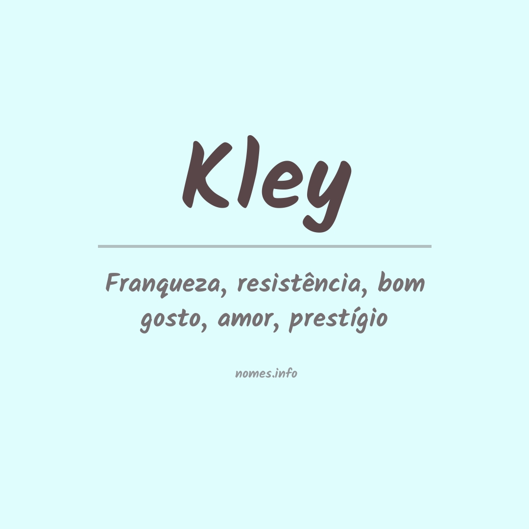 Significado do nome Kley