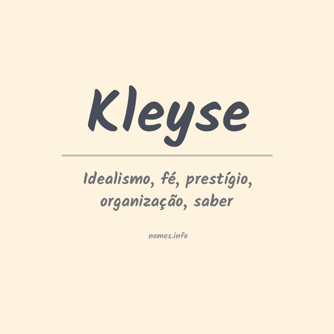 Significado do nome Kleyse