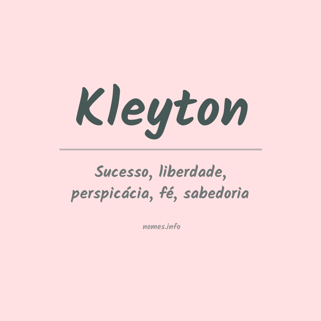 Significado do nome Kleyton