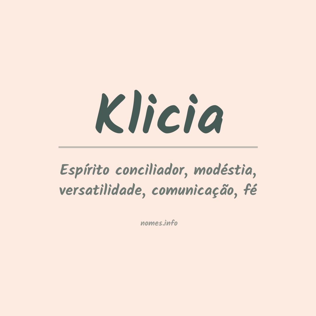 Significado do nome Klicia