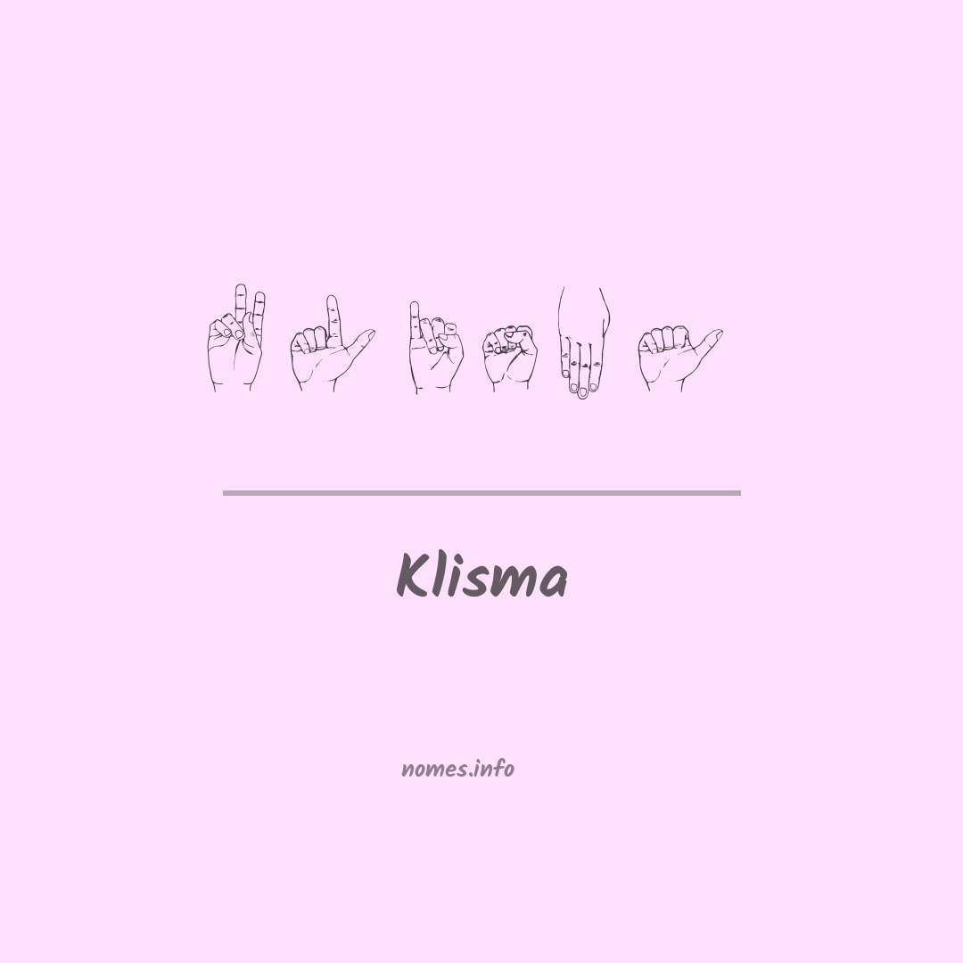 Klisma em Libras