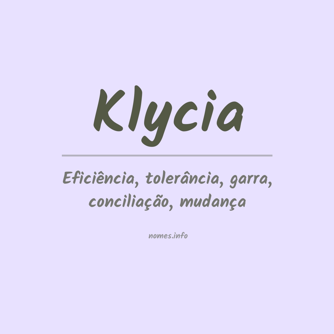 Significado do nome Klycia
