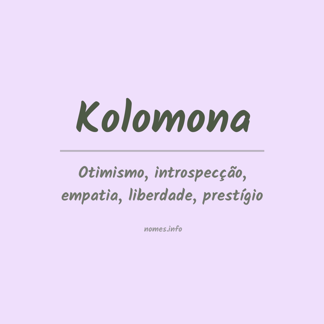 Significado do nome Kolomona