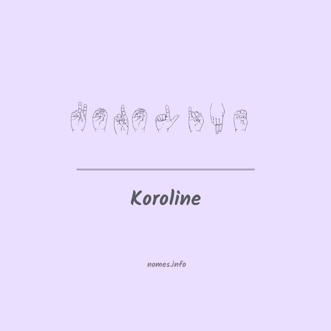 Koroline em Libras