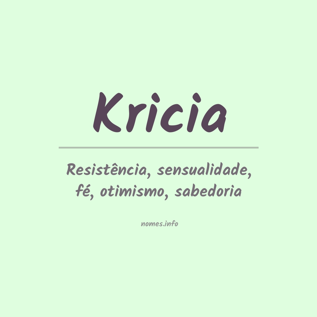 Significado do nome Kricia