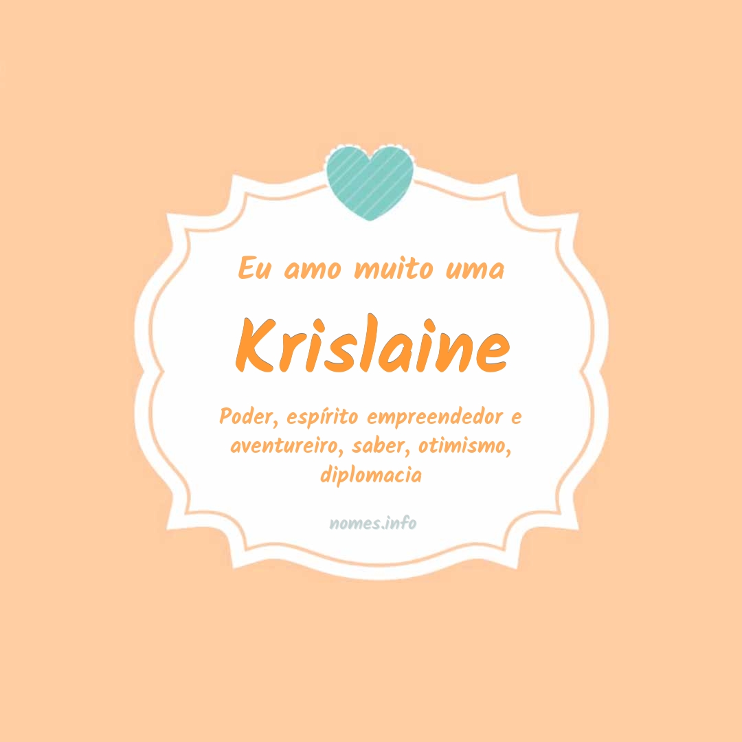 Eu amo muito Krislaine