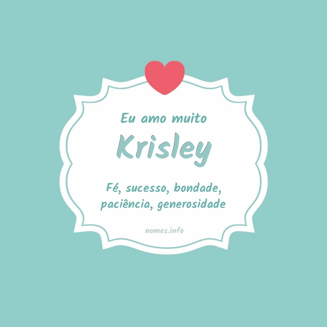 Eu amo muito Krisley