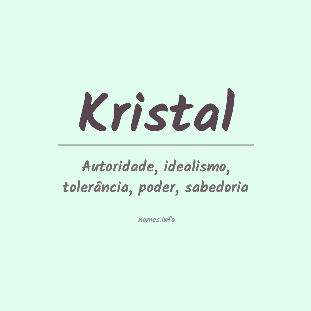 Significado do nome Kristal