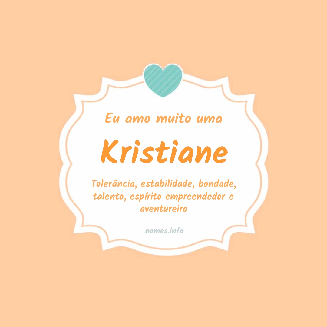 Eu amo muito Kristiane