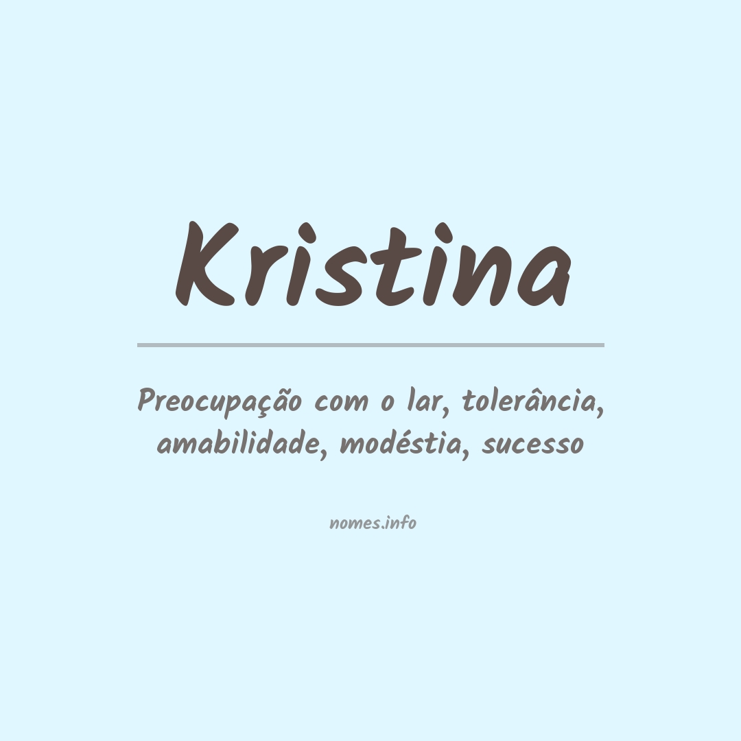 Significado do nome Kristina