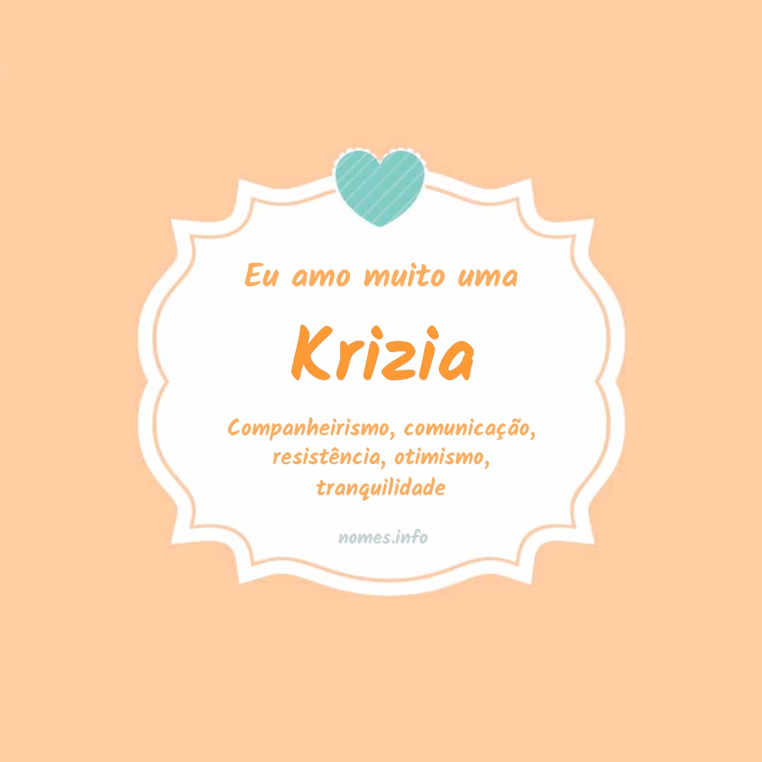 Eu amo muito Krizia
